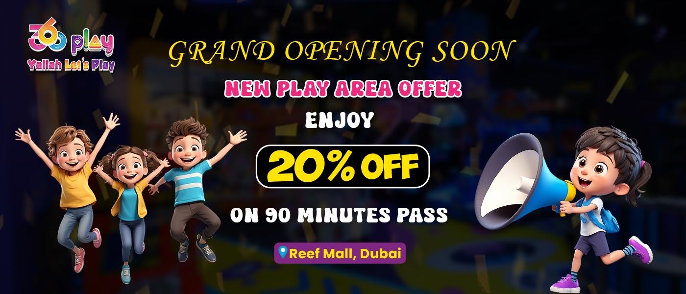 360 Play - New Play Area Opening at Reef Mall Dubai